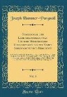 Joseph Hammer-Purgstall - Gemäldesaal der Lebensbeschreibungen Großer Moslimischer Herrscher der Ersten Sieben Jahrhunderte der Hidschret, Vol. 3
