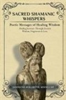 Janine Palmer - Sacred Shamanic Whispers