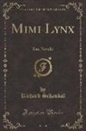 Richard Schaukal - Mimi Lynx