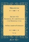 Hans Groß - Archiv für Kriminal-Anthropologie und Kriminalistik, Vol. 16