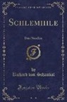 Richard Von Schaukal - Schlemihle