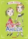 Elena Sforza - Racconti di amicizia