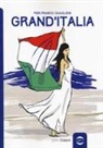 Pier Franco Quaglieni - Grand'Italia