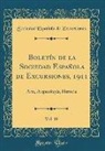 Sociedad Española De Excursiones - Boletín de la Sociedad Española de Excursiones, 1911, Vol. 19