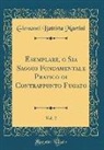 Giovanni Battista Martini - Esemplare, o Sia Saggio Fondamentale Pratico di Contrappunto Fugato, Vol. 2 (Classic Reprint)