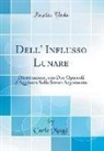 Carlo Maggi - Dell' Influsso Lunare