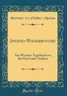 Hermann von Pückler-Muskau - Jugend-Wanderungen