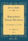 Tirso De Molina - Biblioteca Teatro Mundial, Vol. 15
