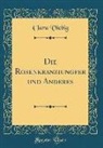 Clara Viebig - Die Rosenkranziungfer und Anderes (Classic Reprint)