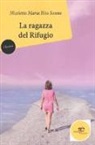 Nicoletta Maria Rita Sanna - La ragazza del rifugio