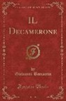 Giovanni Boccaccio - IL Decamerone, Vol. 3 (Classic Reprint)