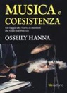 Osseily Hanna - Musica e coesistenza. Un viaggio alla ricerca di musicisti che fanno la differenza
