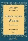 Felix Dahn - Sämtliche Werke, Vol. 4