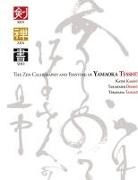 Alexander Bennett, Sarah Moate - Ken Zen Sho - The Zen Calligraphy and Painting of Yamaoka Tesshu