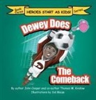 John Cooper, Thomas Kinslow - Dewey Does the Comeback