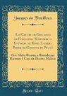 Jacques Du Fouilloux - La Caccia di Giacomo di Foglioso, Scudiero e Signore di Esso Luogo, Paese di Gastina in Poitù