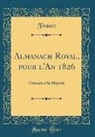 France France - Almanach Royal, pour l'An 1826