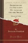 Hermann Grotefend - Zeitrechnung des Deutschen Mittelalters und der Neuzeit, Vol. 1