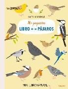 Katrin Wiehle - Mi pequeño libro de los pájaros