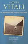 Andrea Vitali - La leggenda del morto contento