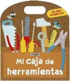 Anne-Sophie Baumann, Virginie Graire - Mi caja de herramientas