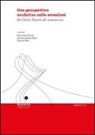 G. Destro Bisol, B. Fantini, F. Rufo - Una prospettiva evolutiva sulle emozioni. Da Charles Darwin alle neuroscienze