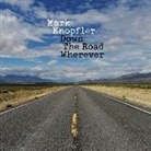 Mark Knopfler - Down The Road Wherever, 1 Audio-CD (Hörbuch)