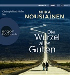 Miika Nousiainen, Christoph Maria Herbst - Die Wurzel alles Guten, 1 Audio-CD, 1 MP3 (Audio book)