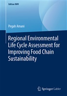 Pegah Amani - Regional Environmental Life Cycle Assessment for Improving Food Chain Sustainability
