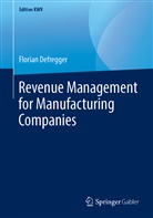 Florian Defregger - Revenue Management for Manufacturing Companies