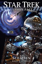 David R (III.) George, David R. George, David R. III George, David R George III, David R. George Iii - Star Trek Typhon Pact 6