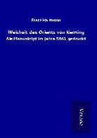 Franz Hartmann - Weisheit des Orients von Kerning