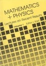 L. Streit, Ludwig Streit, Streit Ludwig - Mathematics + Physics: Lectures On Recent Results (Volume 1)