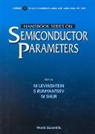 S Rumyantsev &amp; M Shur M Levinshtein, Michael S Shur, Michael S Shur, Alexander Ya Vul', Gennady Sh Gildenblat, Gennady Sh Gildenblat... - Handbook Series On Semiconductor Parameters - Volume 1: Si, Ge, C (Diamond), Gaas, Gap, Gasb, Inas, Inp, Insb