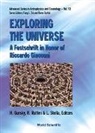 Herbert Gursky, Remo Ruffini, Luigi Stella - Exploring the Universe: A Festschrift in Honor of R Giacconi