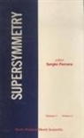 Sergio Ferrara - Supersymmetry: Lectures and Reprints (in 2 Volumes)
