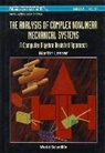 Martin Lesser, Martin (Royal Inst Of Tech Lesser - Analysis of Complex Nonlinear Mechanical Systems, The: A Computer Algebra Assisted Approach (with Diskette of Maple Programming)