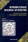 Spyros Tzafestas - Knowledge-based Systems: Advanced Concepts, Techniques And Applications