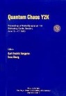 Sven Aberg, Karl-Fredrik Berggren - Quantum Chaos Y2K - Proceedings of Nobel Symposium 116