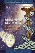 West Bruce J, Bruce J. West,  West Bruce J - Where Medicine Went Wrong: Rediscovering the Path to Complexity