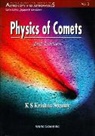 K S Krishna Swamy, K. S. Krishna Swamy, K. S. Krishna Swamy - Physics of Comets (2nd Edition)