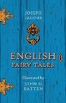 John D. Batten, Joseph Jacobs, John D. Batten - English Fairy Tales - Illustrated by John D. Batten