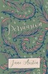 Jane Austen, Sarah Chauncey Woolsey - Persuasion