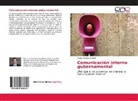 Carlos Alvarez Teijeiro - Comunicación interna gubernamental