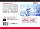 Gian Marco Castillo Avila - Reducción de la carga orgánica de aguas residuales tóxicas