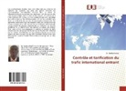 Samba Ndiaye, Samba Ndiaye, Dr Samba Ndiaye, Dr. Samba Ndiaye - Contrôle et tarification du trafic international entrant