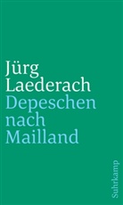 Jürg Laederach, Miche Mettler, Michel Mettler - Depeschen nach Mailland