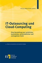 Peter Bräutigam, Pete Bräutigam (Prof. Dr.), Peter Bräutigam (Prof. Dr.) - IT-Outsourcing und Cloud-Computing
