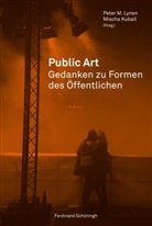 Birgitt Haneklaus, Kuball, Misch Kuball, Mischa Kuball, Peter M. Lynen, Pete M Lynen - Public Art