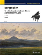 Friedrich Burgmüller, Monik Twelsiek, Monika Twelsiek - 12 brillante und melodische Etüden